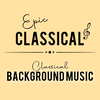 Image of the 'EPIC CLASSICAL - Classical Background Music' station