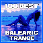 Image of the '100 BEST BALEARIC TRANCE' station