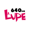 'La Lupe (Ciudad Juárez) - 640 AM - XEJUA-AM - Multimedios Radio - Ciudad Juárez, Chihuahua'电台的图片