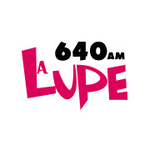 'La Lupe (Ciudad Juárez) - 640 AM - XEJUA-AM - Multimedios Radio - Ciudad Juárez, Chihuahua'电台的图片