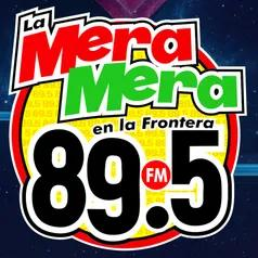 Image de la station 'La Mera Mera - 89.5 FM - XHRV-FM - Libertas Radio - Matamoros, Tamaulipas'