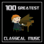 Bild av stationen '100 GREATEST CLASSICAL MUSIC'