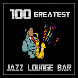 '100 GREATEST JAZZ LOUNGE BAR' स्टेशन की छवि