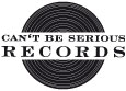 'Can't Be Serious Records'のステーションの画像