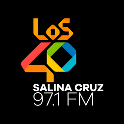 Imagen de la estación 'LOS40 Salina Cruz - 97.1 FM / 550 AM - XHHLL-FM / XEHLL-AM - CMI Oaxaca - Salina Cruz, OA'