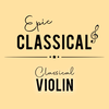 صورة الإذاعة 'EPIC CLASSICAL - Classical Violin'