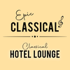 Imagen de la estación 'EPIC CLASSICAL - Classical Hotel Lounge'