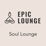 'Epic Lounge - SOUL LOUNGE'电台的图片