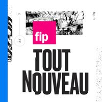 Изображение станции 'Tout nouveau, tout FIP'