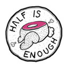 Imagem da estação 'Half Is Enough'