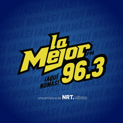 Изображение станции 'La Mejor Monclova - 96.3 FM - XHEMF-FM - NRT México - Monclova, CO'