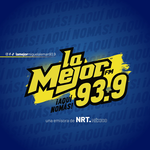 Immagine della stazione 'La Mejor (Miguel Alemán) - 93.9 FM - XHRAW-FM - NRT México - Miguel Alemán, Tamaulipas'