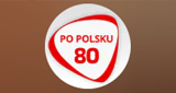 Afbeelding van het 'Radio Open FM - Po Polsku 80' station